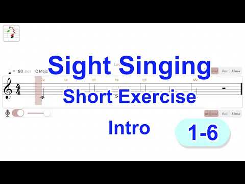 Sight Singing Short Exercise - Intro 1-6