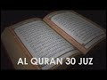 ALQURAN 30 JUZ FULL MERDU TANPA IKLAN