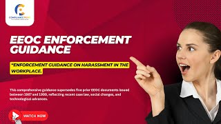 New EEOC Enforcement Guidance | Workplace Harassment | WEBINAR