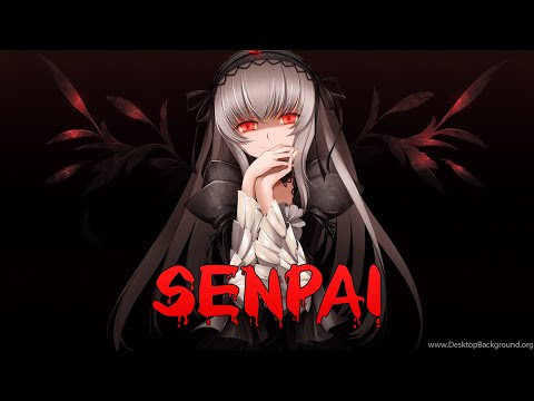 Nightcore Senpai Lyrics 