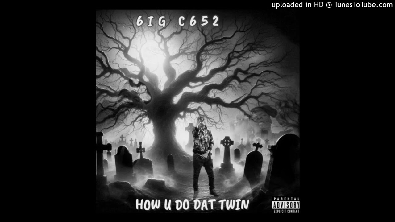 Watch 6IG C652-HOW U DO DAT TWIN (OffiCial Audio) on YouTube Watch 6IG C652-HOW U DO DAT TWIN (OffiCial Audio) on YouTube