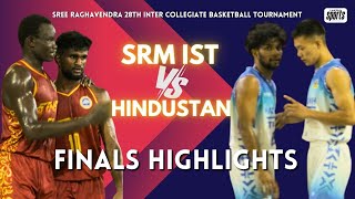 SRM-IST vs Hindustan | Men's Basketball Final Highlights | 28th SRICBT | TubelightSports