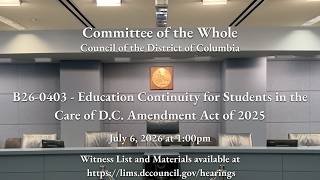 B26-0403 - Education Continuity for Students in the Care of D.C. Amendment Act of 2025