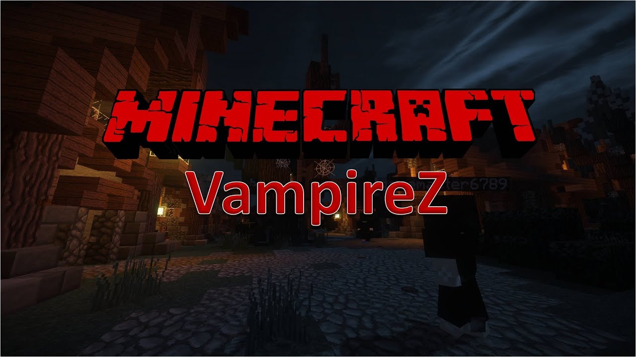 MINECRAFT Server #30 - Vampire Z [HD+] - YouTube