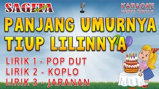 Panjang Umurnya - Tiup Lilinnya - Potong Kuenya Karaoke 🎤 | versi Djandut Jaranan Orkes Sagita 🎵