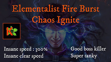 [PATH OF EXILE] GUIDE – 3.14 – ELEMENTALIST FIRE BURST CHAOS IGNITE / INSANE CLEAR, SPEED, TANK.