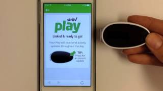 Pairing your Play, Striiv Activity Tracker App