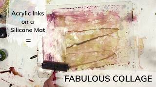 Using Acrylic Inks on a Silicone Mat to Make Collage Paper