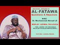 Al fatawa  dr mouhammad ahmad lo  archives ep 01  leeral fm louga avec oustaz abdallah baba dieng