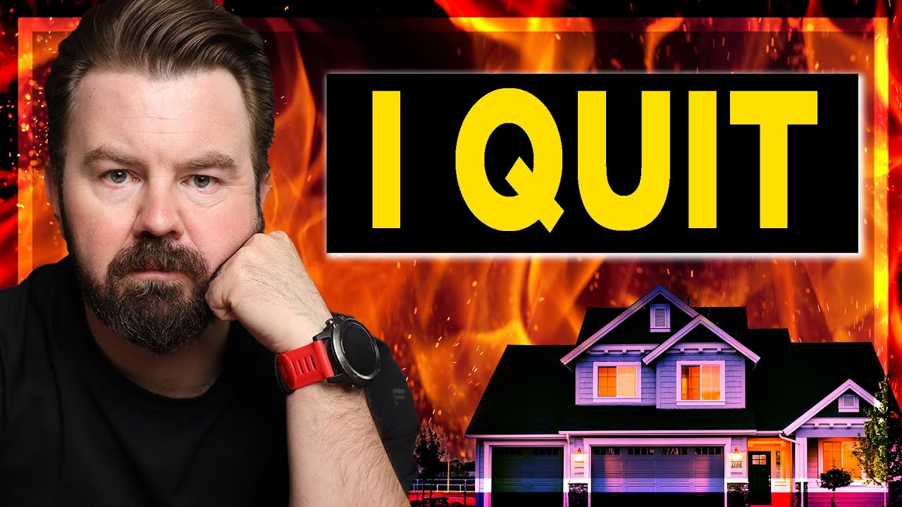 Why I Quit Real Estate Investing YouTube