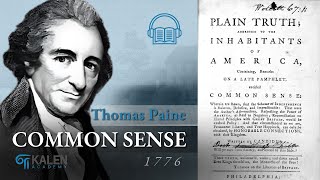 Common Sense by Thomas Paine | FULL AUDIOBOOK Thomas Paine Common Sense Full Audiobook 1776 The Case For American Independence