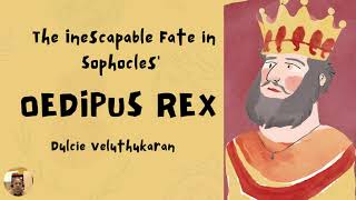 The Inescapable Fate in Oedipus Rex