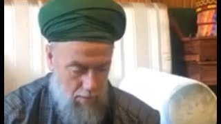 Hatim Duası- Şeyh Mehmet Adil Hakkani Hazretleri
