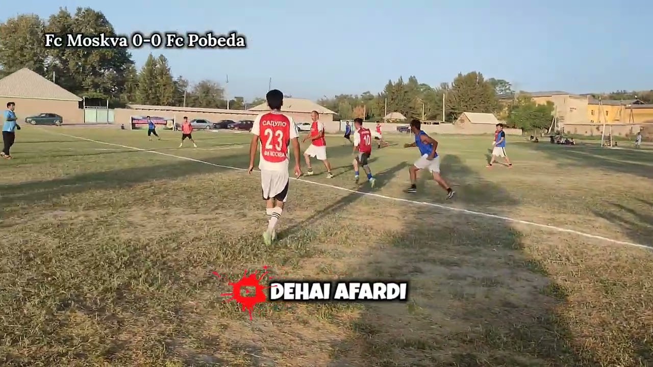 Бозӣ дар Деҳаи АФАРДИ  Фк Москва ва фк Пабеда 