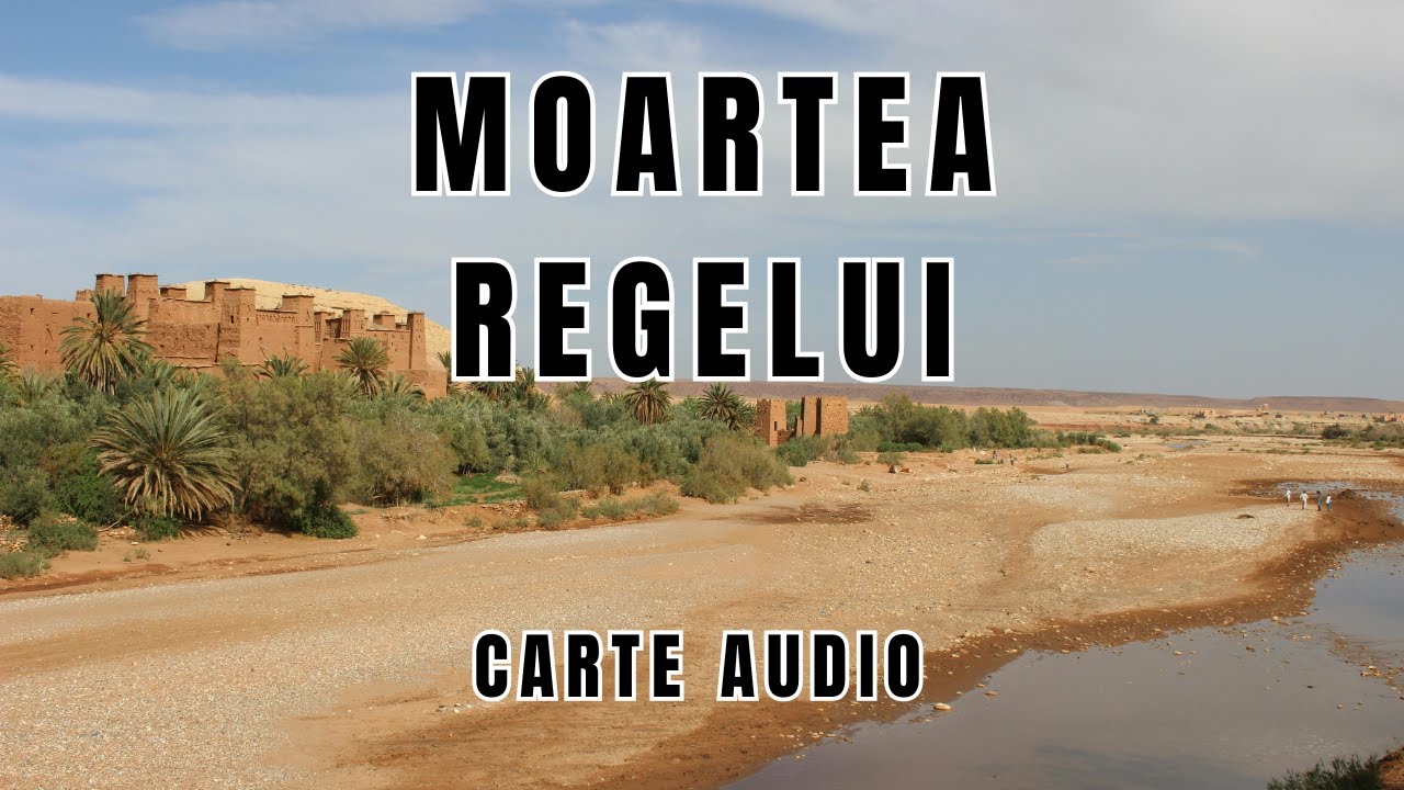 Moartea Regelui | Carte Audio