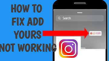 How To Fix ADD YOURS not Working on INSTAGRAM (add yours sticker not showing in Instagram story)