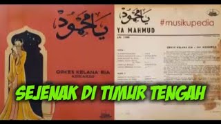 (Full Album) OM Kelana Ria # Sejenak di Timur Tengah