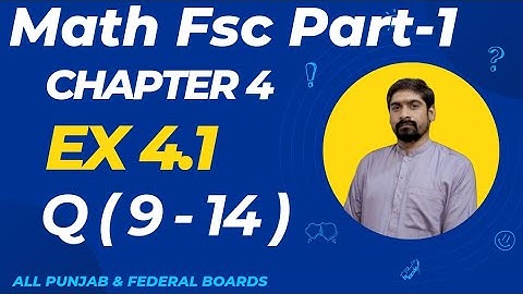 11th Class Math Unit 4 Ex 4.1 | First Year Math Ex 4.1 Q9 - Q14 | Calculus Insights