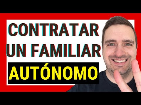 👫🏻 Contratar a Familiares siendo Autónomo ✅ ¡Requisitos del AUTÓNOMO COLABORADOR!