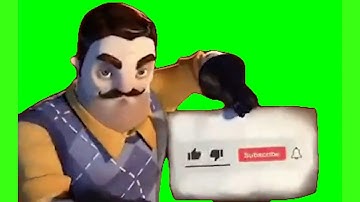 Hello Neighbor Like and Subscribe Meme Green Screen