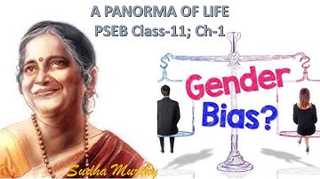GENDER BIAS | Sudha Murthy | Chapter-1 | #English | #Class11 | #PSEB #sonanshu  #sonanshugarg
