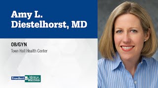 Dr. Amy Diestelhorst, obstetrician/gynecologist