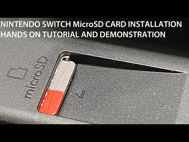 How to Install a Micro SD Card in Your Nintendo Switch - Switch