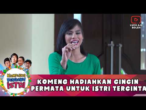 CIEE! KOMENG HADIAHKAN CINCIN PERMATA UNTUK ISTRI TERCINTA | 8 KOMPLEKS PENGABDI ISTRI PART 2