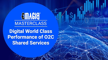 Digital World Class Performance of O2C Shared Services | Emagia Order To Cash Software