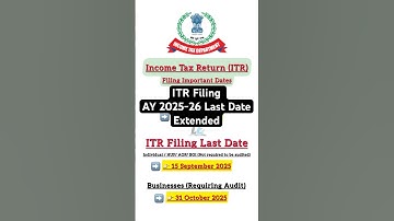Income Tax Return ITR Filing Last Date | AY 2025-26 | Last Date Extended #incometaxreturnfiling
