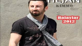 Grup Hejan (Kımmo) - Nedir Elinden Çektiğim - 2012 - 2013