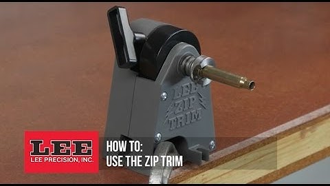 Lee Precision, How to Use Zip Trim