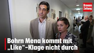 Bohrn Mena kommt mit „Like“-Klage nicht durch | krone.tv NEWS