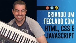Creating a Keyboard with HTML, CSS, and JavaScript