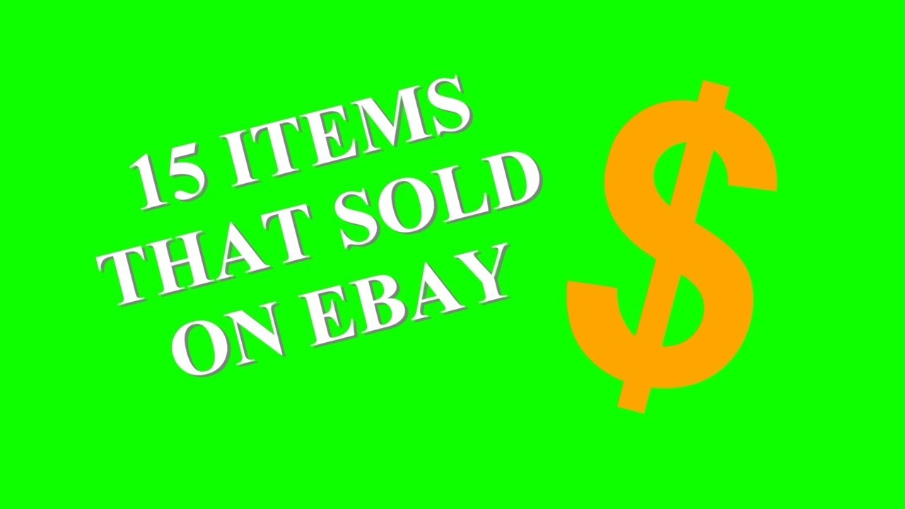 THESE ITEMS SELL ON EBAY EBAY SALES UPDATE YouTube
