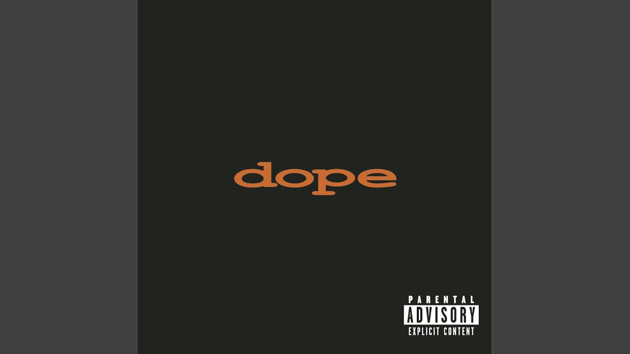 Dope - Everything Sucks