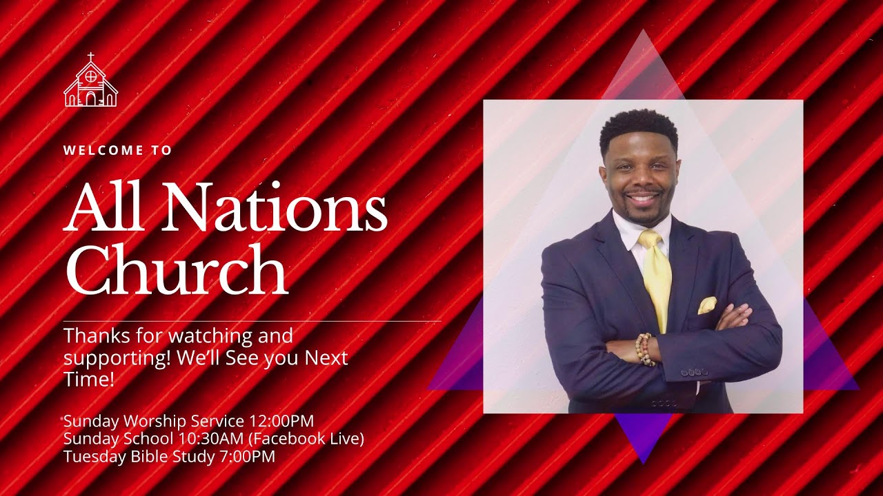 All Nations Sunday Service 6/21/26