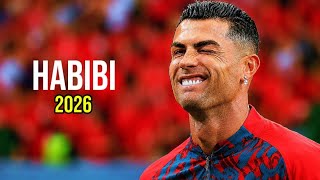 Cristiano Ronaldo 2026 ❯ Habibi | Skills & Goals | HD