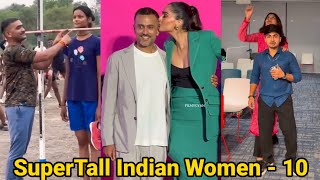Supertall Indian Women - 10 | Tall Indian Girls | Tall Woman Short Man