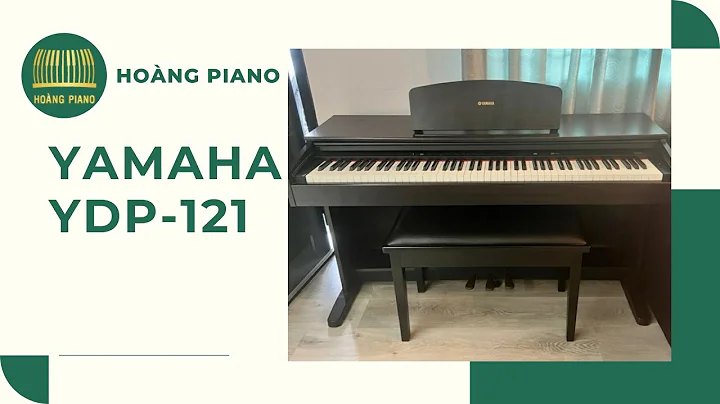 Piano YDP 121 cho vị khách khó lựa chọn
