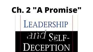 Leadership & Self-Deception Ch.2 "A Problem" Audio Read Aloud