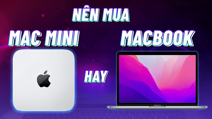 So sánh macbook air và mac mini năm 2024