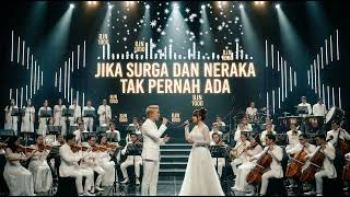 Download Lagu Jika Surga Dan Neraka Tak Pernah Ada - Chrisye feat, Ahmad Dhani | Cover 2026 Orchestral Film Score MP3