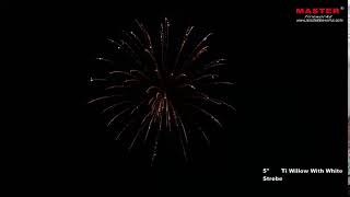 Whole Sell Chinese 5 Inch Ti Willow With White Strobe Display Shells Fireworks