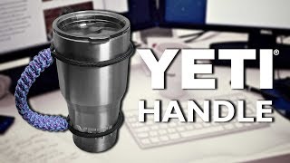 Paracord YETI Handle Tutorial