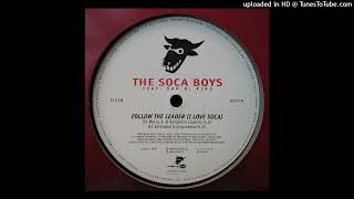 The Soca Boys Featuring Van B. King – Follow The Leader (Marco V. & Benjamin (Club Mix) 1998
