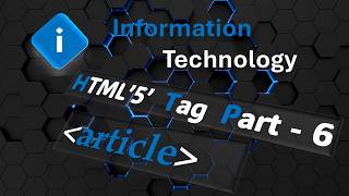 HTML'5' Tag (article) part - 6