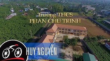 BẢO LỘC - TOÀN CẢNH TRƯỜNG PHAN CHU TRINH
