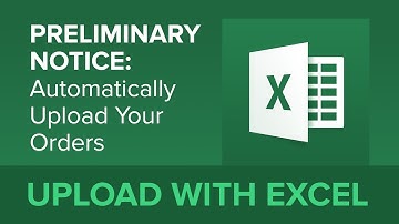 Preliminary Notice: Automatically Upload Your Orders