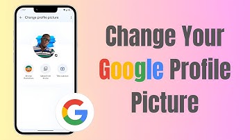 How To Change Your Google Account Profile Picture